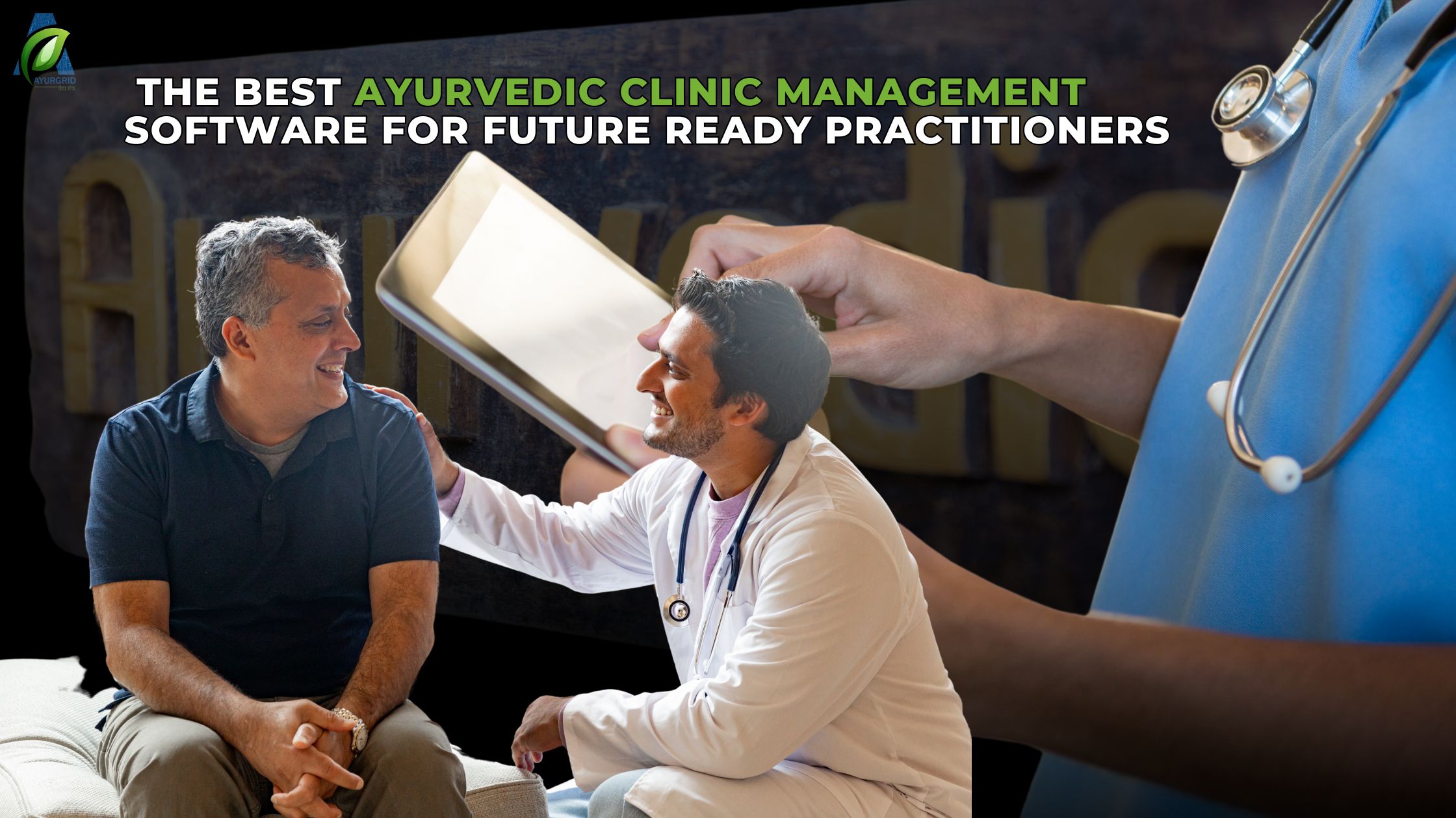Ayurveda and the problems of
                                            Ayurveda doctors